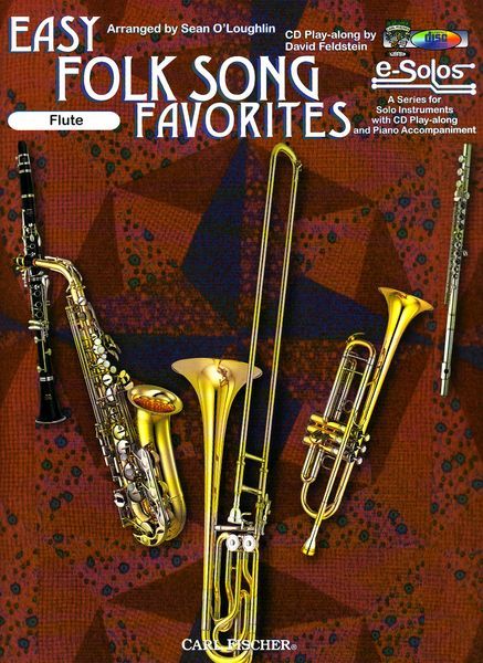 Easy Folk Song Favorites : For Flute / arranged by Sean O' Loughlin.
