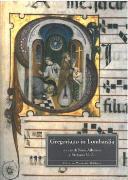 Gregoriano In Lombardia / edited by Nino Albarosa and Stefania Vitale.