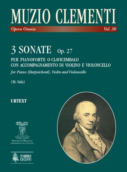 3 Sonatas, Op. 27 : For Piano (Harpsichord), Violin, and Cello / edited by Massimiliano Sala.