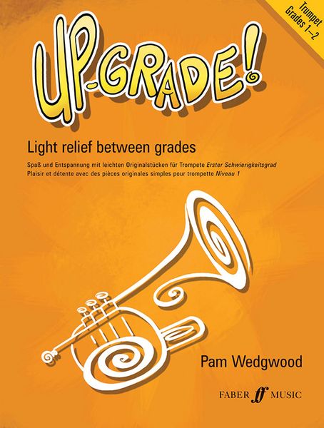 Up-Grade! : Light Relief Between Grades - Trumpet Grades 1-2.