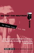 We Got The Neutron Bomb : The Untold Story Of L. A. Punk.