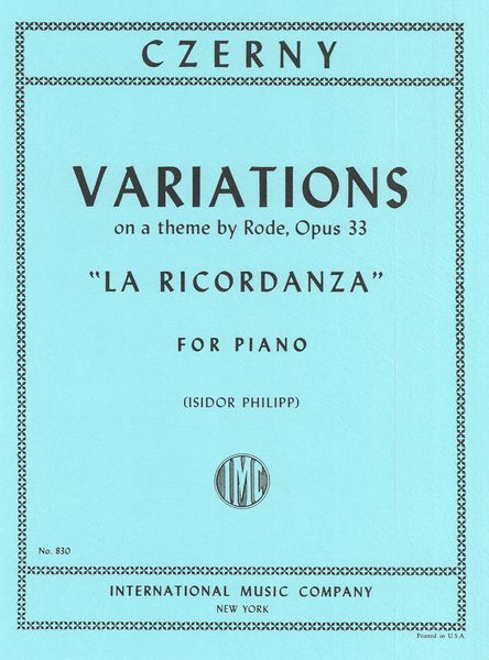 Variations On A Theme by Rode, la Ricordanza, Op. 33 : For Piano.