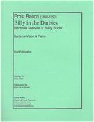 Billy In The Darbies : For Baritone Voice and Piano.