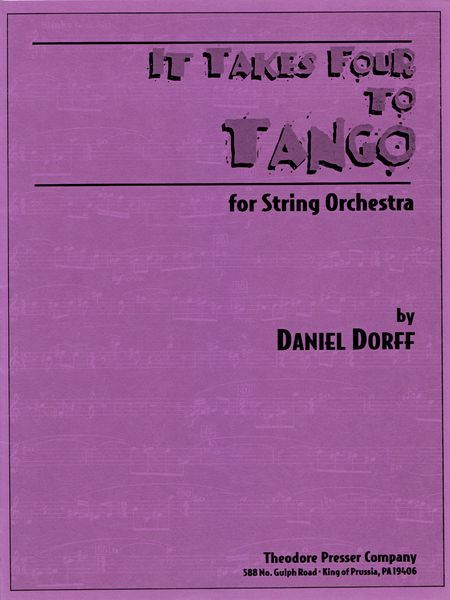 It Takes Four To Tango : For String Orchestra.