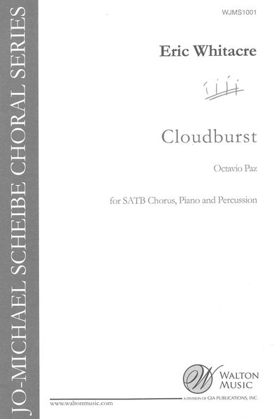 Cloudburst : For SATB Chorus, Piano, Hand Bells and Percussion.