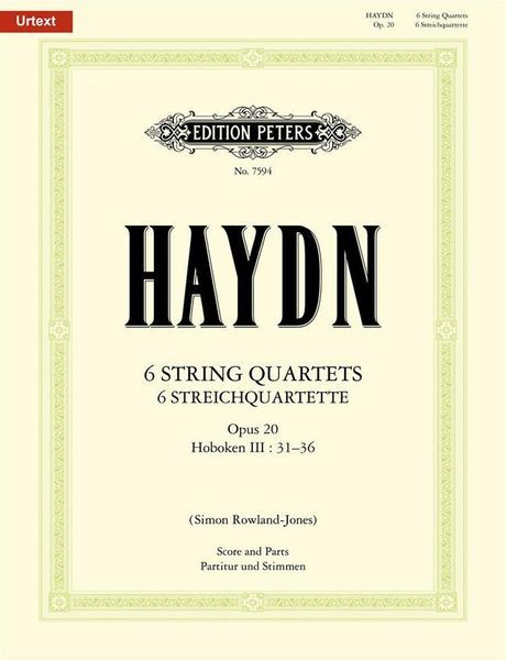 6 String Quartets, Op. 20, Hob. III:31-36 / edited by Simon Rowland-Jones.