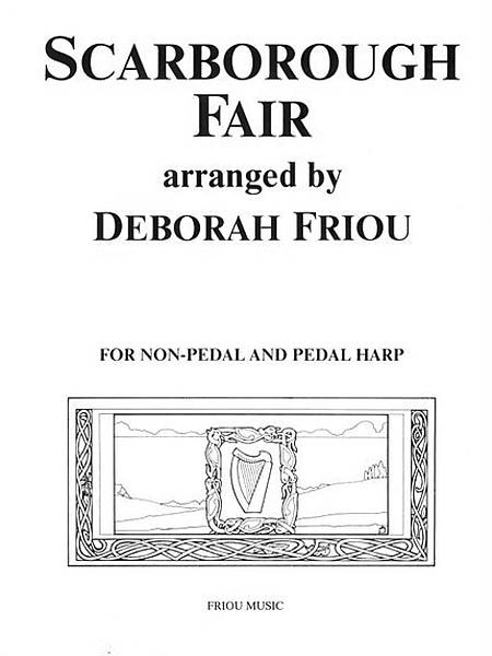 Scarborough Fair : For Harp / arranged by Deborah Friou.