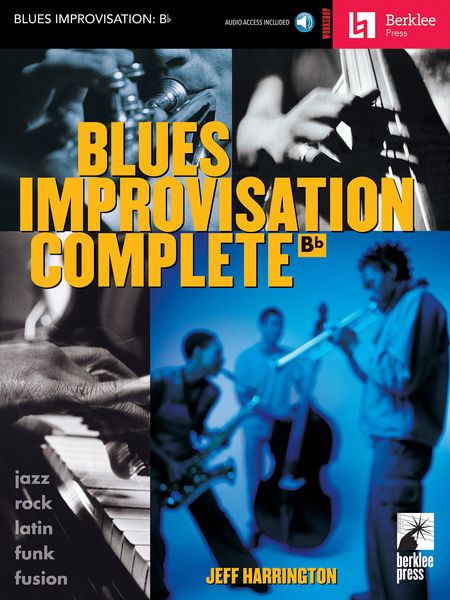Blues Improvisation Complete : B Flat Instruments.