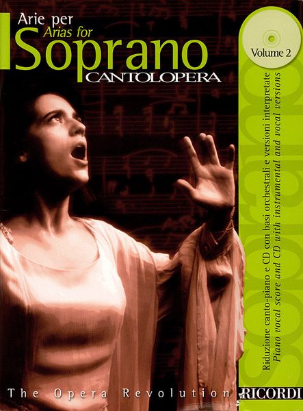 Arias For Soprano, Vol. 2 : Vocal Score & CD With Orchestral Accompaniment.