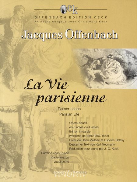 Vie Parisienne : Opera-Bouffe En 5 Acts Ou 4 Actes - Edition Intergrale.