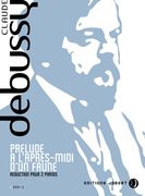 Prelude A l'Apres-Midi d'Un Faune : Pour Deux Pianos / reduction by Claude Debussy.