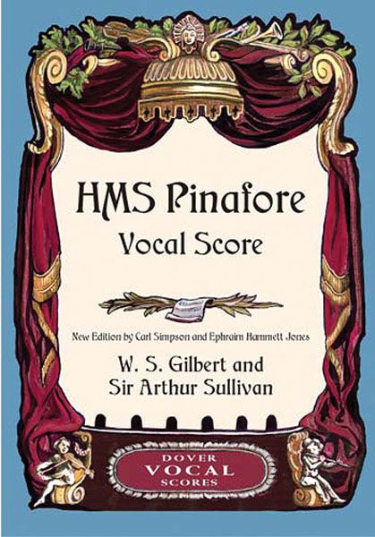 H. M. S. Pinafore - Vocal Score.
