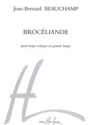 Broceliande : For Celtic Or Pedal Harp.