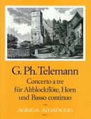 Concerto A Tre In F Major (TWV 42:F14) : For Alto Recorder, Horn (Or Viola) and Continuo.