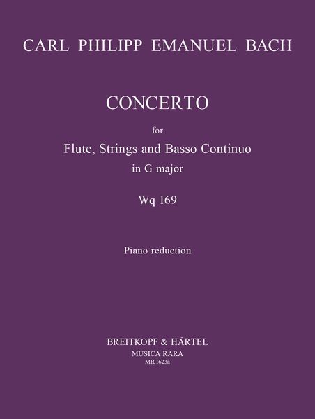 Concerto In G Major, Wq 169/H. 445 : For Flute, Strings and Continuo - Piano reduction.