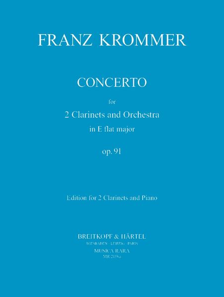 Concerto In E Flat Major, Op. 91 : For 2 Clarinets and Orchestra - Piano reduction.