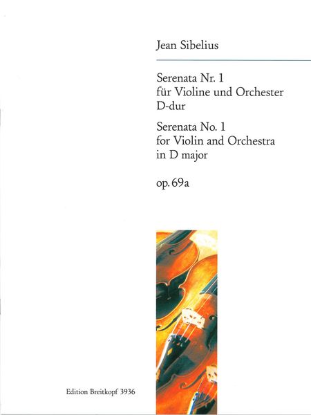 Serenata No. 1 In D Major, Op. 69a : For Violin and Orchestra - Piano reduction.