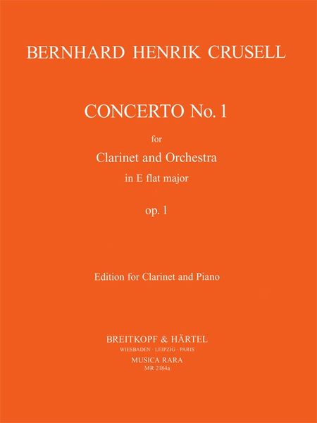 Concerto In E Flat Major, Op. 1 No. 1 : For Clarinet and Orchestra - Piano reduction.
