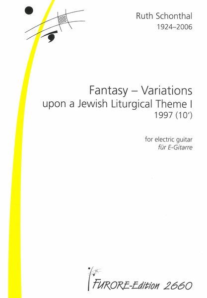 Fantasy - Variations Upon A Jewish Liturgical Theme I : For Electric Guitar (1997).