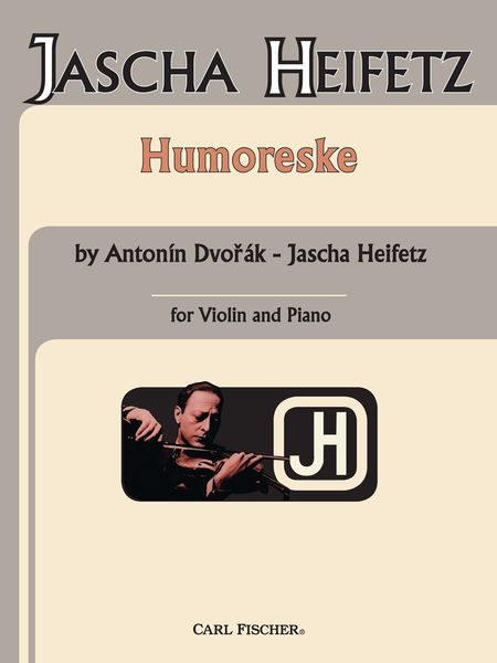 Humoreske : For Violin & Piano / arr. by Heifetz.