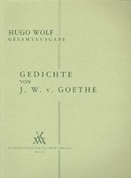 Gedichte von J. W. V. Goethe : Fur Eine Singstimme und Klavier.