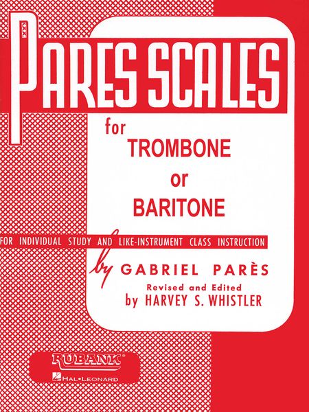 Pares Scales : For Trombone Or Baritone.