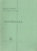 Penthesilea : Symphonische Dichtung Fur Grosses Orchester.