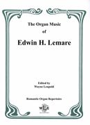 Organ Music Of Edwin H. Lemare : Series 1, Vol. IV.