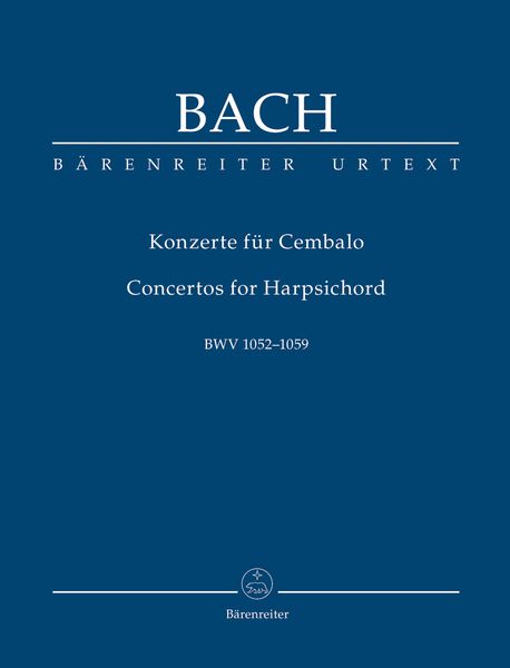 Concertos For Harpsichord, BWV 1052-1059 / edited by Werner Breig.