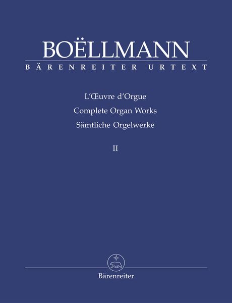 Complete Organ Works, Vol. 2 / edited by Helga Schauerte-Maubouet.