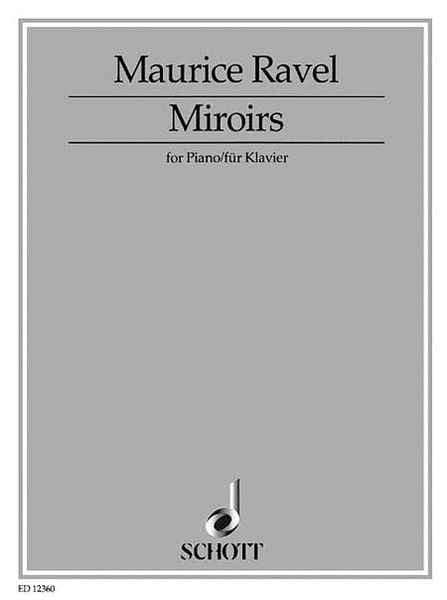 Miroirs : For Piano.