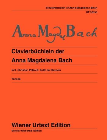 Clavierbüchlein der Anna Magdalena Bach = Notebook Of Anna Magdalena Bach : For Piano.
