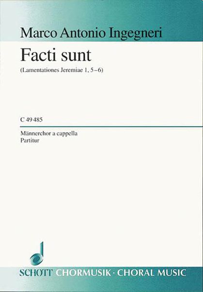 Facti Sunt : For Male Choir A Cappella.