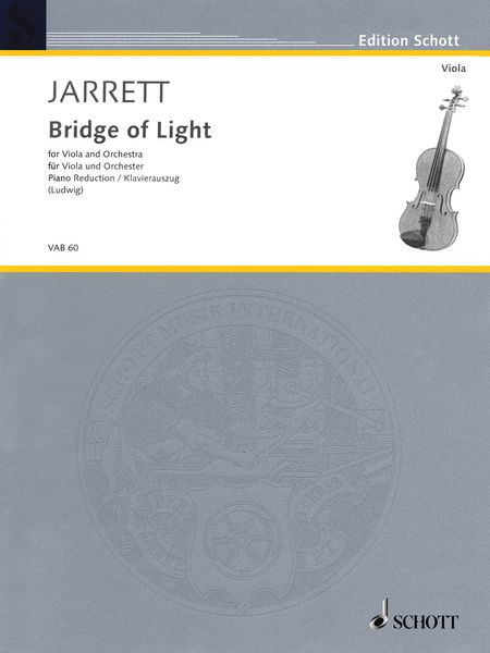 Bridge of Light : For Viola and Orchestra - Piano reduction.