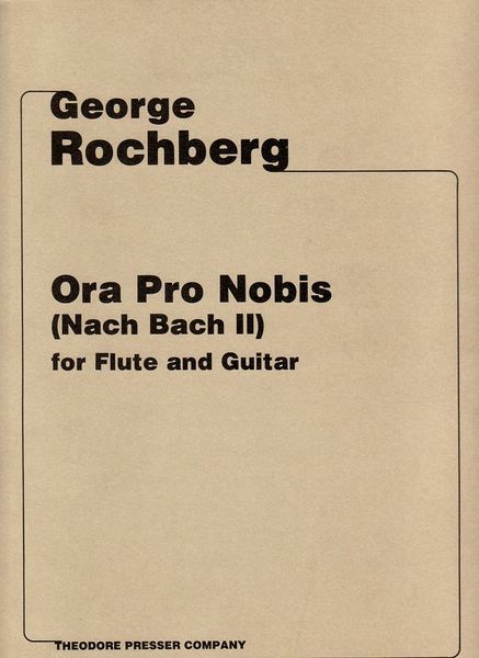 Ora Pro Nobis (Nach Bach II) : For Flute and Guitar.