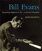 Bill Evans : Everything Happens To Me.