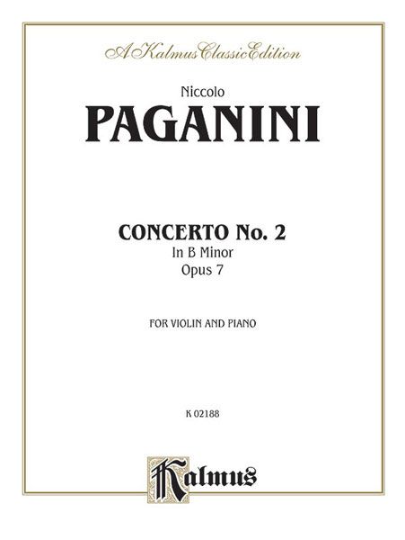 Concerto No. 2 In B Minor, Op. 7 : For Violin and Orchestra - Piano reduction by A. le Maitre.