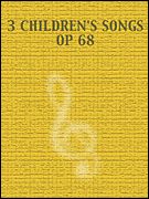 Three Children's Songs, Op. 68 : Russian/English.
