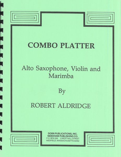 Combo Platter : For Alto Saxophone, Violin and Viola.