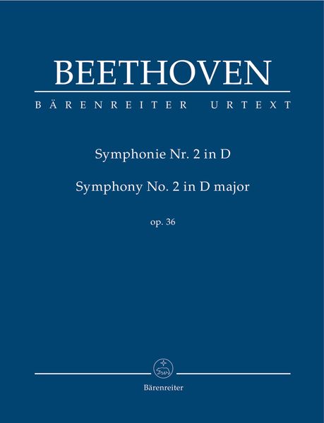 Symphony No. 2 In D Major, Op. 36.