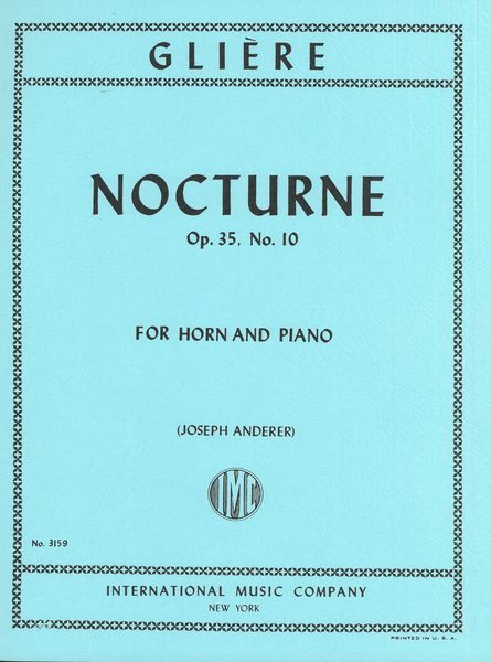 Nocturne, Op. 35 No. 10 : For Horn and Piano / edited by Joseph Anderer.