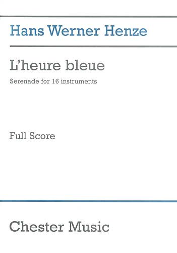 Heure Bleue : Serenade For 16 Instruments (2001).
