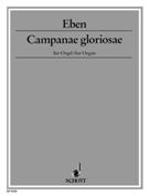 Campanae Gloriosae : For Organ (1999).