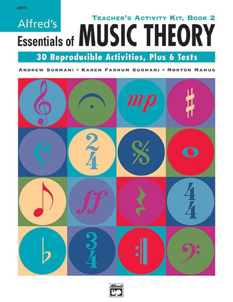 Essentials Of Music Theory Teacher's Activity Kit, Book 2.