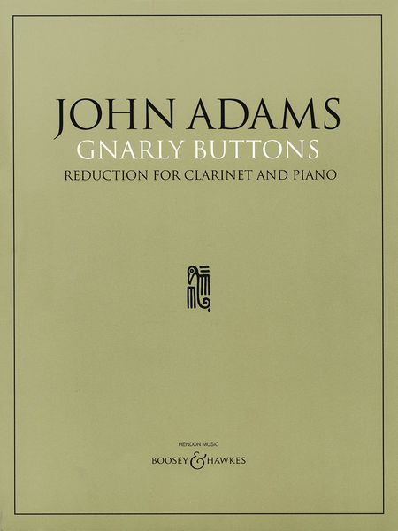 Gnarly Buttons (1996) : reduction For Clarinet and Piano by John Mcginn.
