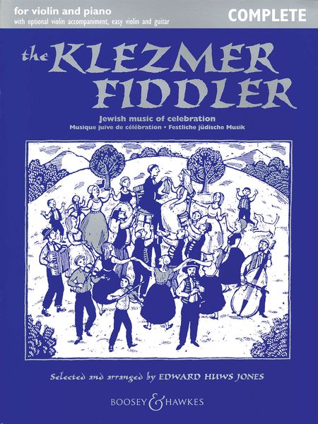 Klezmer Fiddler : Jewish Music Of Celebration / Selected and edited by Edward Huws Jones.