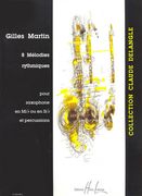 8 Melodies Rhythmiques : For Saxophone and Percussion.