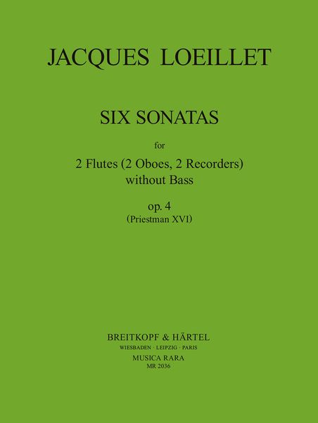 Sechs Sonaten, Op. 4 : For Two Recorders and Continuo.