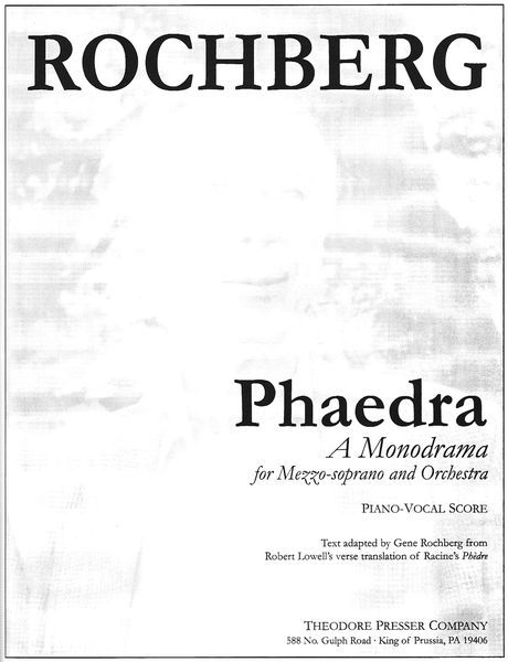 Phaedra : A Monodrama For Mezzo-Soprano and Orchestra / Piano-Vocal Score.