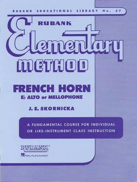 Rubank Elementary Method : For Horn.
